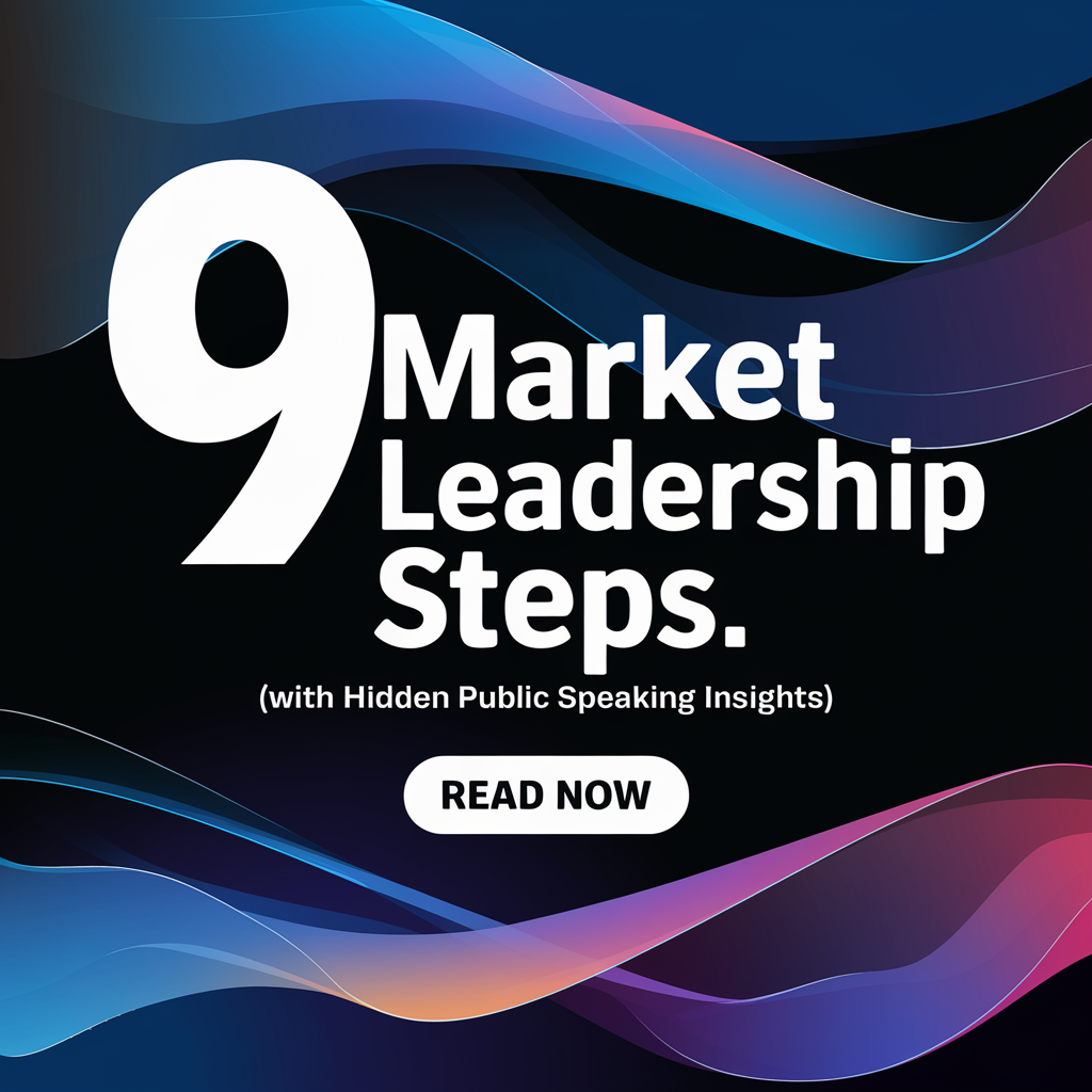 9 Market Leadership Steps